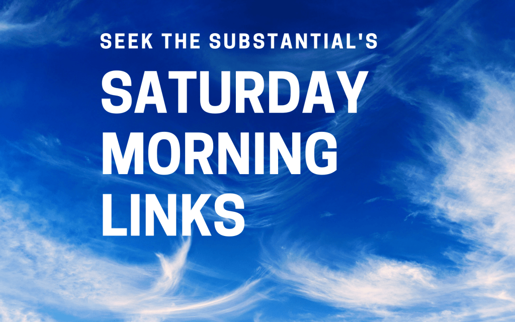 Saturday Morning Links