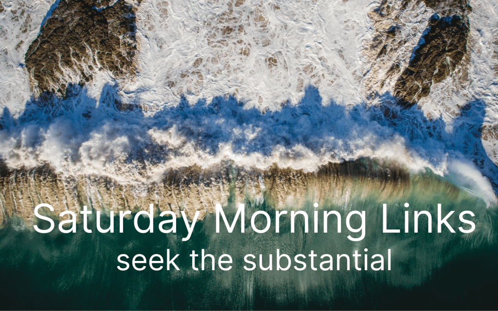 Saturday Morning Links