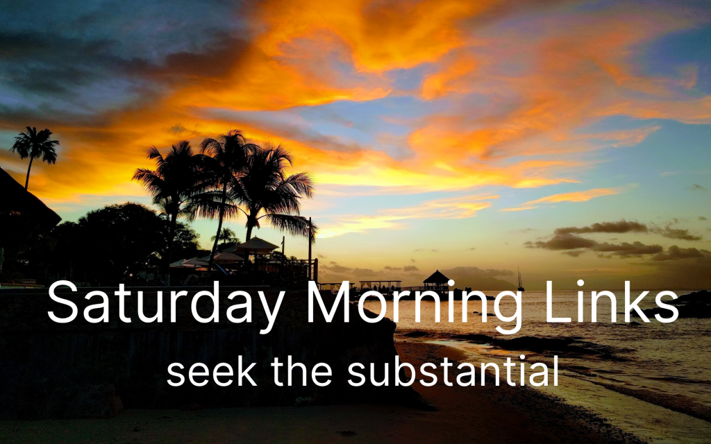 Saturday Morning Links