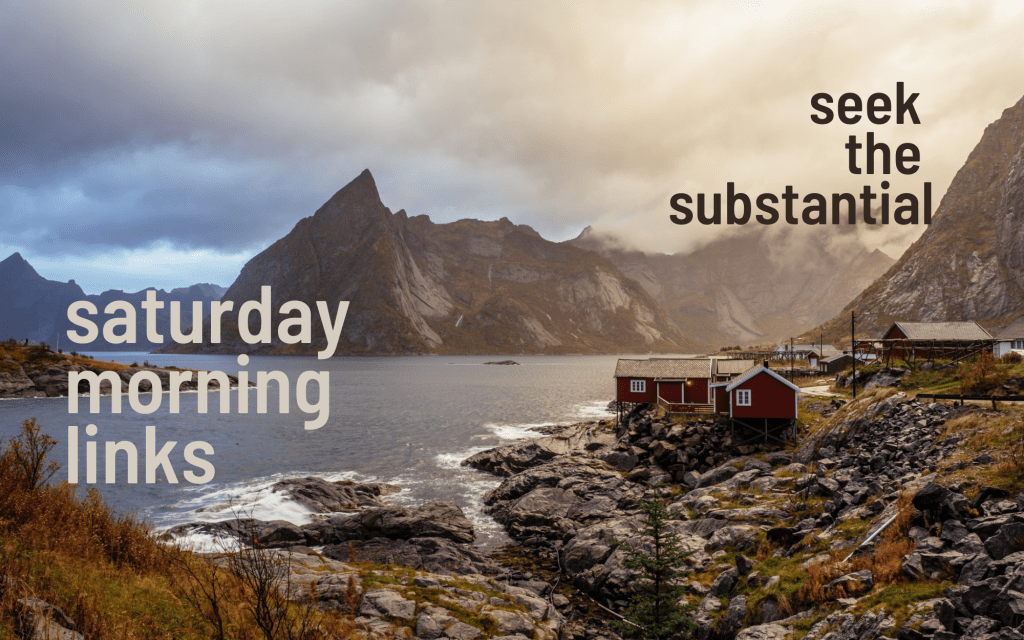 Saturday Morning Links