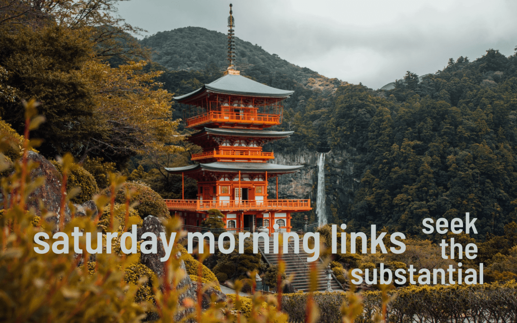 Saturday Morning Links