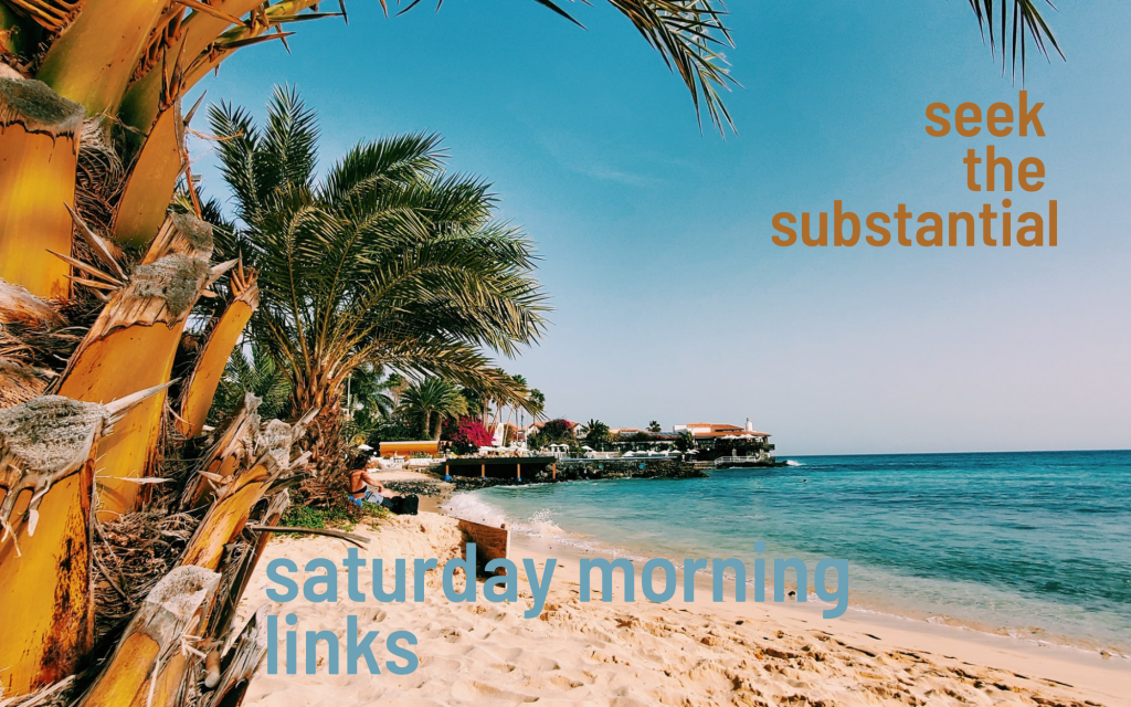 Saturday Morning Links